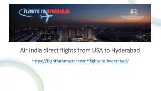 Air India direct flights from USA to Hyderabad