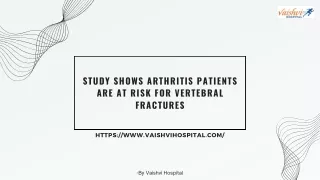 Study Shows Arthritis Patients Are At Risk For Vertebral Fractures