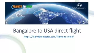 Bangalore to USA direct flight