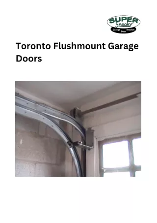Sleek Toronto Flushmount Garage Doors - Super Sneaky