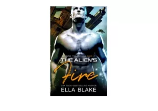 Ebook download The Aliens Fire A SciFi Alien Romance Craving the Heveians Book 2