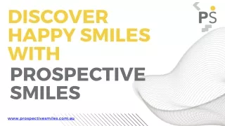 Children Dentist Adelaide-Prospective Smiles