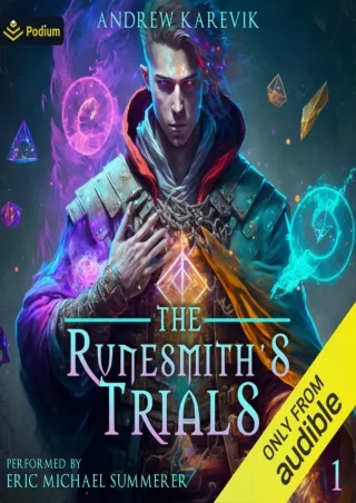 [PDF] DOWNLOAD The Runesmith's Trials: The Runesmith's Trials, Book 1