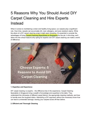 5 Reasons Why You Should Avoid DIY Carpet Cleaning and Hire Experts Instead