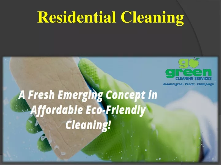 residential cleaning