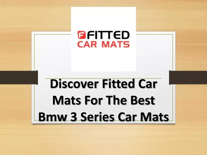 discover fitted car mats for the best bmw 3 series car mats