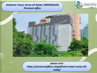 Goldmine Tower Sector 62 Noida| 9899920149 | premium office