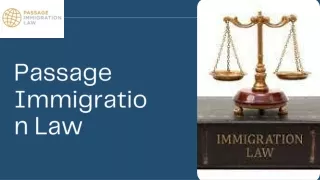 Passage Immigration Law
