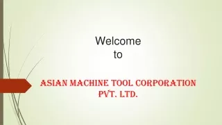 Asian Machine Tool Corporation Pvt. Ltd.