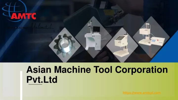 asian machine tool corporation pvt ltd