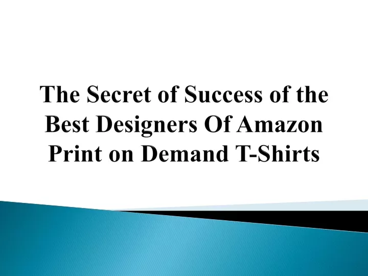 the secret of success of the best designers of amazon print on demand t shirts