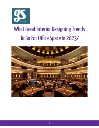 What Great Interior Designing Trends To Go For Office Space In 2023_
