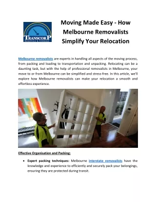 Moving Made Easy - How Melbourne Removalists Simplify Your Relocation