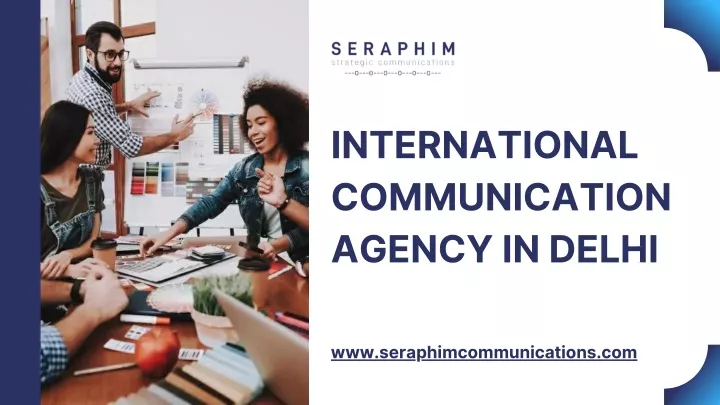 international communication agency in delhi