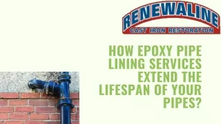 Epoxy Pipe Lining Services in Orange Park : Renewaline