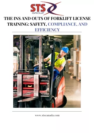 The Ins and Outs of Forklift License Training Safety, Compliance, and Efficiency