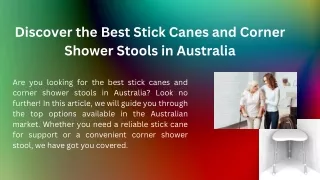 Discover the Best Stick Canes and Corner Shower Stools in Australia