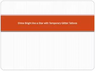 Shine Bright like a Star with Temporary Glitter Tattoos