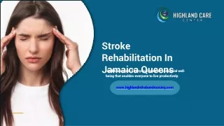 Excellence Neurotherapy Stroke Rehabilitation in Jamaica, NY