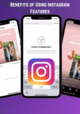 benefits of using instagram features