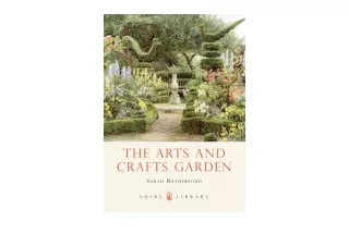 Download PDF The Arts and Crafts Garden Shire Library Book 771 full
