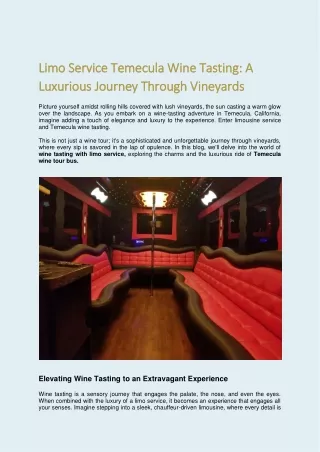 Limo Service Temecula Wine Tasting: A Luxurious Journey Through Vineyards