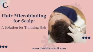 Hair Microblading for Scalp A Solution for Thinning Hair