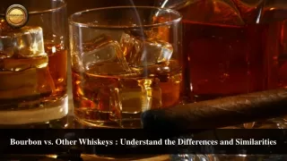 Whiskey Varieties Unveiled: Embracing the Diversity of Bourbon and Beyond