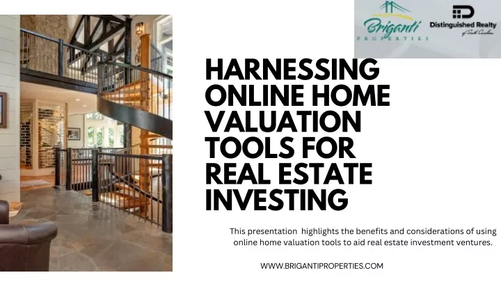 harnessing online home valuation tools for real