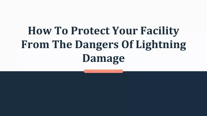 how to protect your facility from the dangers