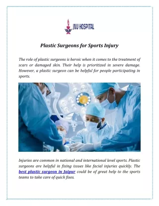 Plastic Surgeons for Sports Injury