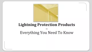 Lightning Protection Products – Everything You Need To Know