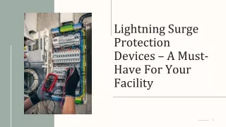 Lightning Surge Protection Devices – A Must-Have For Your Facility
