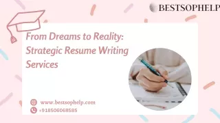 From Dreams to Reality Strategic Resume Writing Services