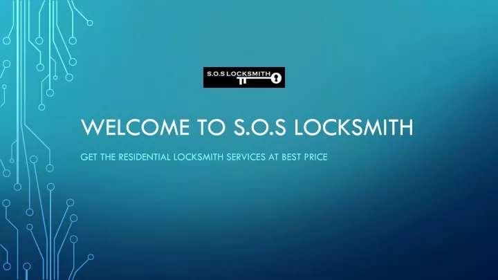 welcome to s o s locksmith