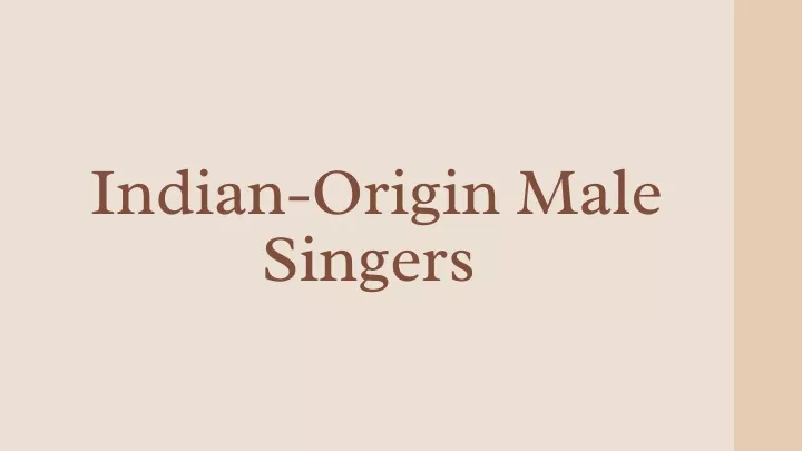 indian origin male singers