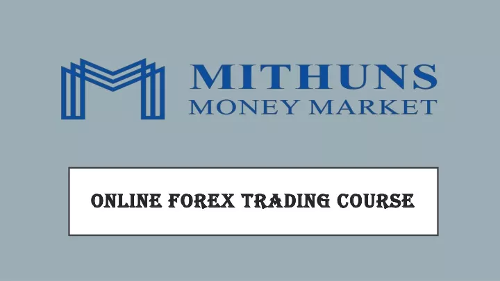 online forex trading course