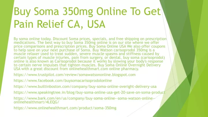 buy soma 350mg online to get pain relief ca usa