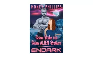 Kindle online PDF Endark Seven Brides for Seven Alien Brothers Book 5 unlimited
