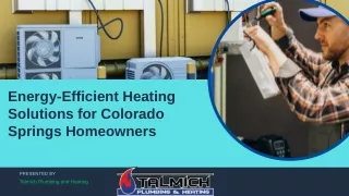 Energy-Efficient Heating Solutions for Colorado Springs Homeowners