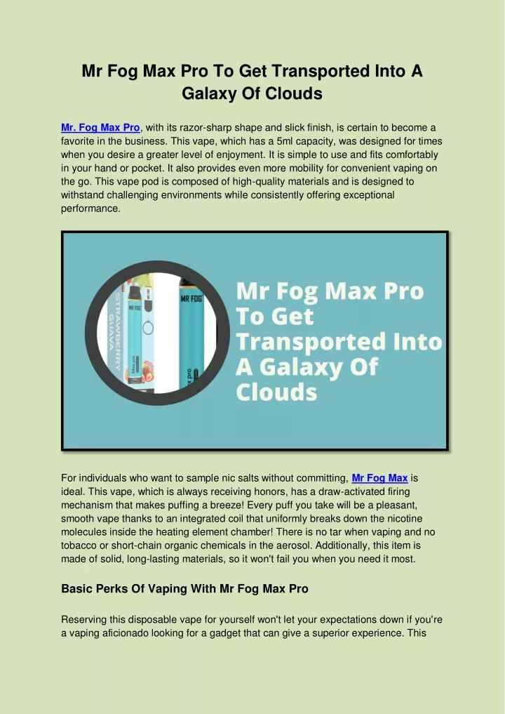 mr fog max pro to get transported into a galaxy
