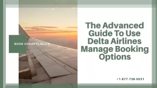 The Advanced Guide To Use Delta Airlines Manage Booking Options