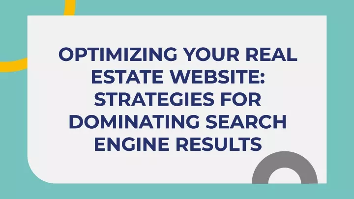optimizing your real estate website strategies