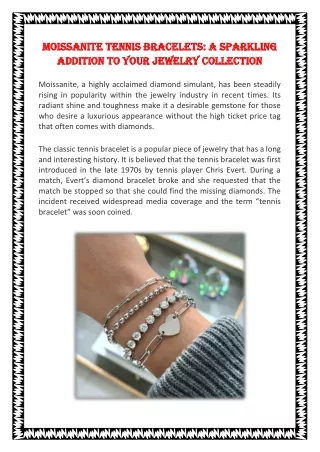 Moissanite Tennis Bracelets A Sparkling Addition to Your Jewelry Collection-Slate&Tell