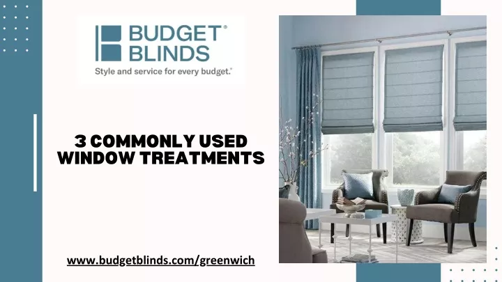 3 commonly used window treatments