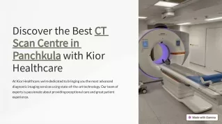 Discover-the-Best-CT-Scan-Centre-in-Panchkula-with-Kior-Healthcare