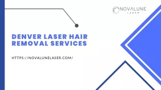 Denver Laser Hair Removal Services