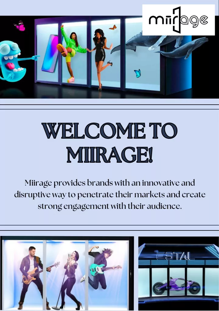 welcome to miirage miirage