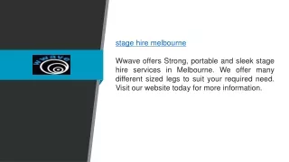 Stage Hire in Melbourne  Wwave