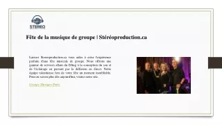 Fête de la musique de groupe  Stéréoproduction.ca